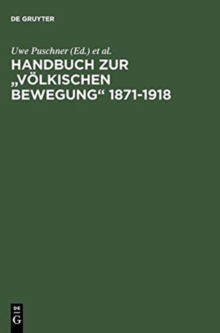 Image for Handbuch Zur Voelkischen Bewegung 1871-1918