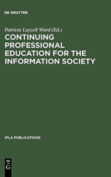 Image for Continuing Professional Education for the Information Society