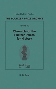 Image for Chronicle of the Pulitzer Prizes for History