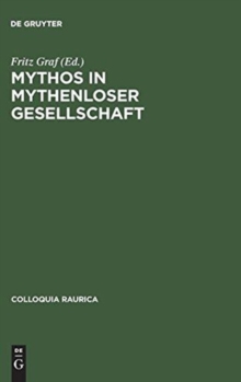 Image for Mythos in mythenloser Gesellschaft