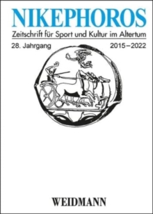 Image for Nikephoros -- Zeitschrift fur Sport und Kultur im Altertum