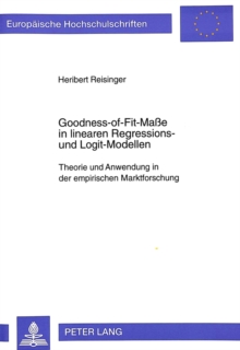 Goodness-of-Fit-Mae in linearen Regressions- und Logit-Modellen