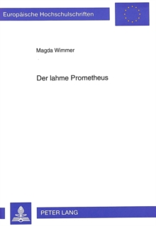 Der lahme Prometheus