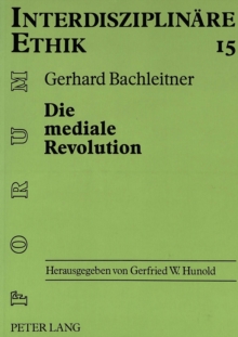 Die mediale Revolution