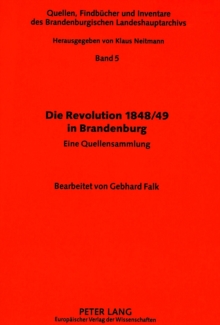 Die Revolution 1848/49 in Brandenburg