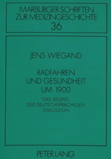 Radfahren Und Gesundheit Um 1900