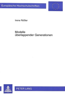 Modelle ueberlappender Generationen