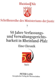 Image for 50 Jahre Verfassungs- und Verwaltungsgerichtsbarkeit in Rheinland-Pfalz