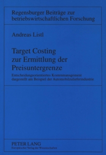 Target Costing Zur Ermittlung Der Preisuntergrenze