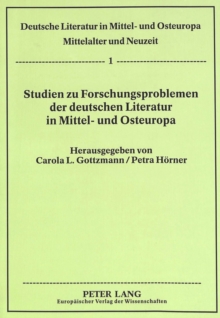 Image for Studien zu Forschungsproblemen der deutschen Literatur in Mittel- und Osteuropa