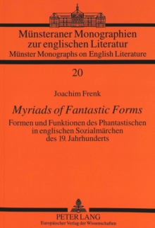 Myriads of Fantastic Forms