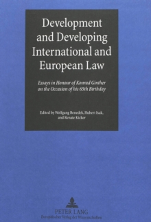 Image for Development and Developing International and European Law
