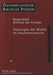 Theologie der Wueste im Deuteronomium