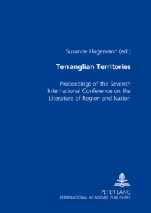 Image for Terranglian Territories : Proceedings of the Seventh International Conference on the Literature of Region and Nation