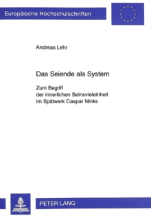 Das Seiende als System