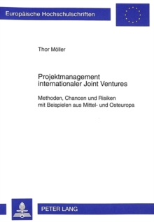 Projektmanagement Internationaler Joint Ventures
