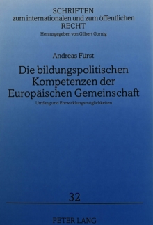 Die bildungspolitischen Kompetenzen der Europaeischen Gemeinschaft