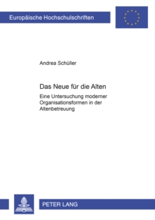 Das Neue fuer die Alten