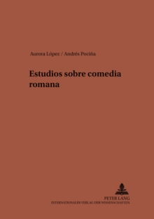 Estudios sobre comedia romana