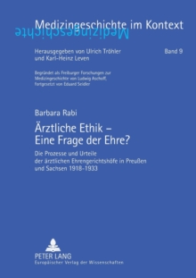 Aerztliche Ethik - Eine Frage Der Ehre?