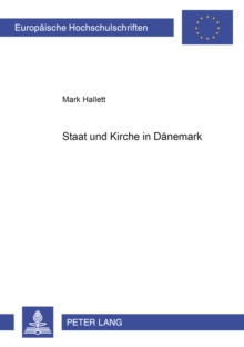 Staat Und Kirche in Daenemark