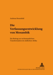 Verfassungsentwicklung Von Mosambik