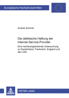 Deliktische Haftung Der Internet-Service-Provider