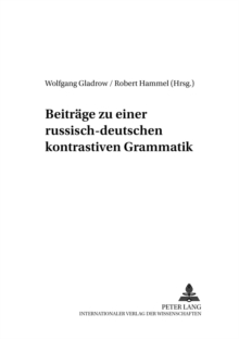 Image for Beitraege Zu Einer Russisch-Deutschen Kontrastiven Grammatik