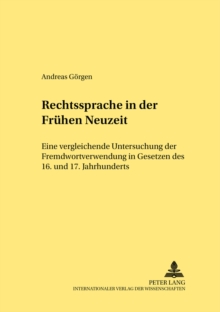 Rechtssprache in der Fruehen Neuzeit