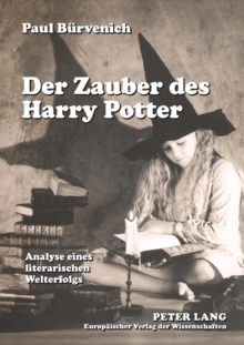 Image for Der Zauber des Harry Potter : Analyse eines literarischen Welterfolgs