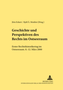 Image for Geschichte Und Perspektiven Des Rechts Im Ostseeraum