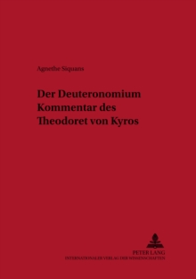Image for Der Deuteronomiumkommentar Des Theodoret Von Kyros