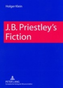 Image for J. B. Priestley's Fiction