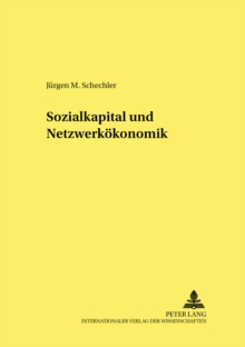 Image for Sozialkapital Und Netzwerkoekonomik