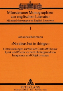 Â«No ideas but in thingsÂ»