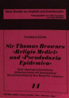 Image for Sir Thomas Brownes «Religio Medici» und «Pseudodoxia Epidemica»