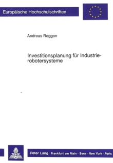 Investitionsplanung fuer Industrierobotersysteme