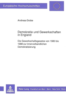 Demokratie und Gewerkschaften in England