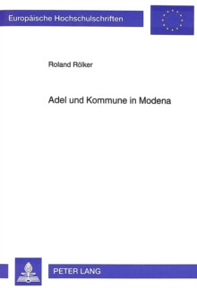 Adel und Kommune in Modena