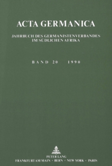 Acta Germanica. Jahrbuch des Germanistenverbandes im suedlichen Afrika