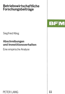 Abschreibungen und Investitionsverhalten
