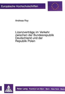 Lizenzvertraege im Verkehr zwischen der Bundesrepublik Deutschland und der Republik Polen