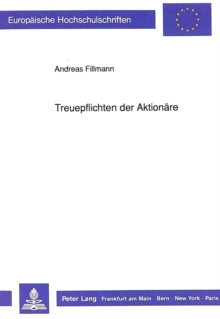Treuepflichten der Aktionaere