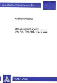 Image for Das Ausgleichsgebot des Art. 110 Abs. 1 S. 2 GG