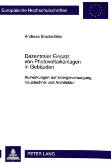 Dezentraler Einsatz von Photovoltaikanlagen in Gebaeuden