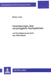 Vereinbarungen ueber vorvertragliche Rechtspflichten