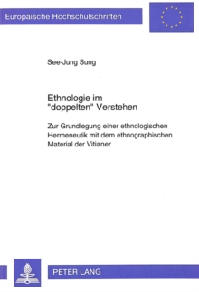 Ethnologie im Â«doppeltenÂ» Verstehen