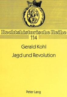 Jagd und Revolution
