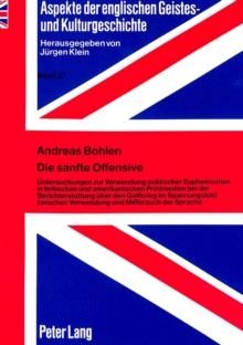 Die sanfte Offensive