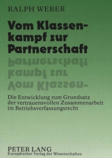 Vom Klassenkampf zur Partnerschaft